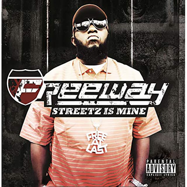 Release Cover Freeway - Streetz Is Mine