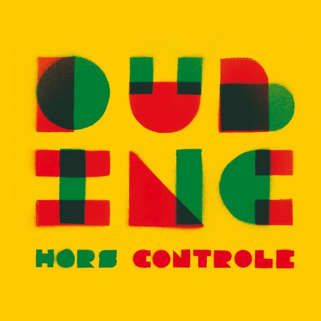 Release Cover Dub Inc - Hors contrôle