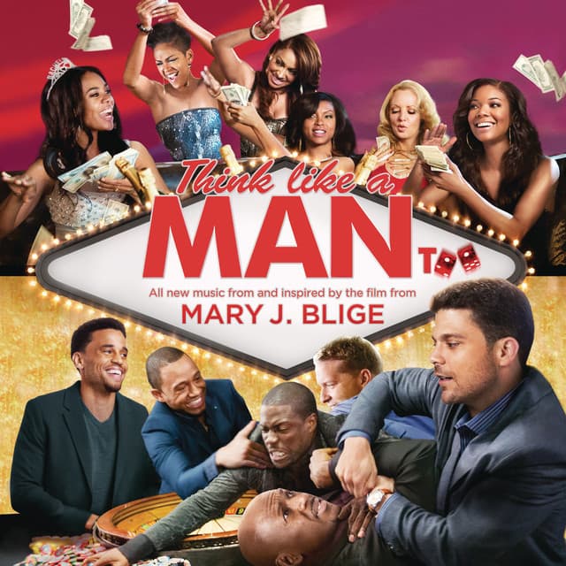 Release Cover Mary J. Blige - Think Like a Man Too (Music from and Inspired by the Film)