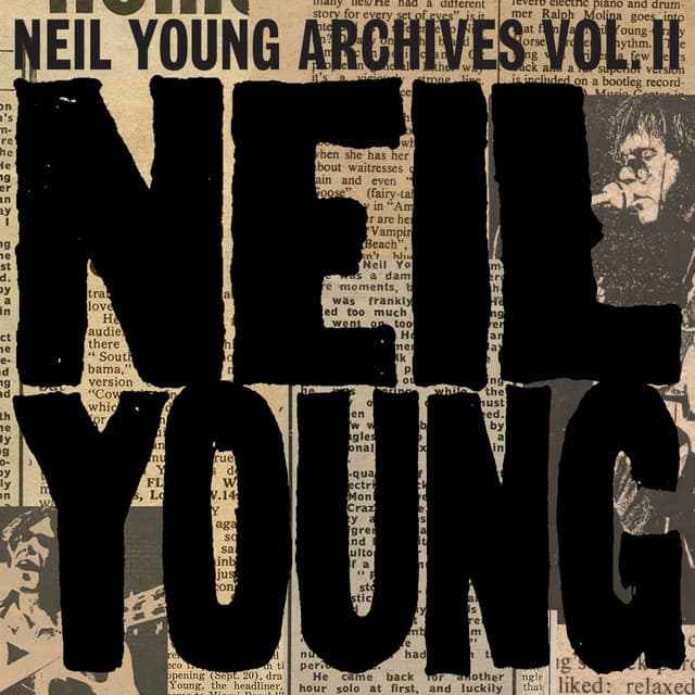 Release Cover Neil Young - Neil Young Archives Vol. II (1972 - 1976)