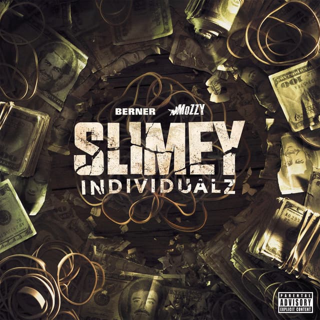 Release Cover Berner, Mozzy - Slimey Individualz