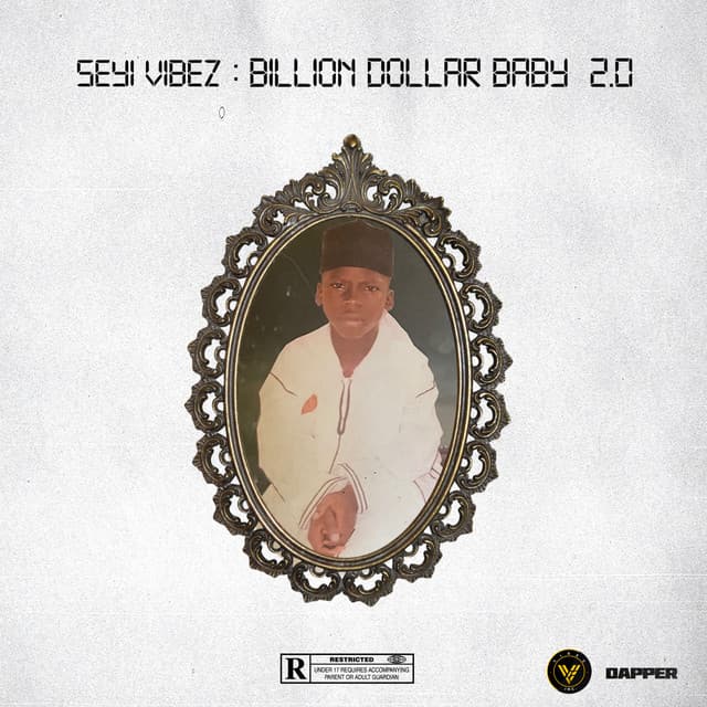 Release Cover Seyi Vibez - Billion Dollar Baby 2.0