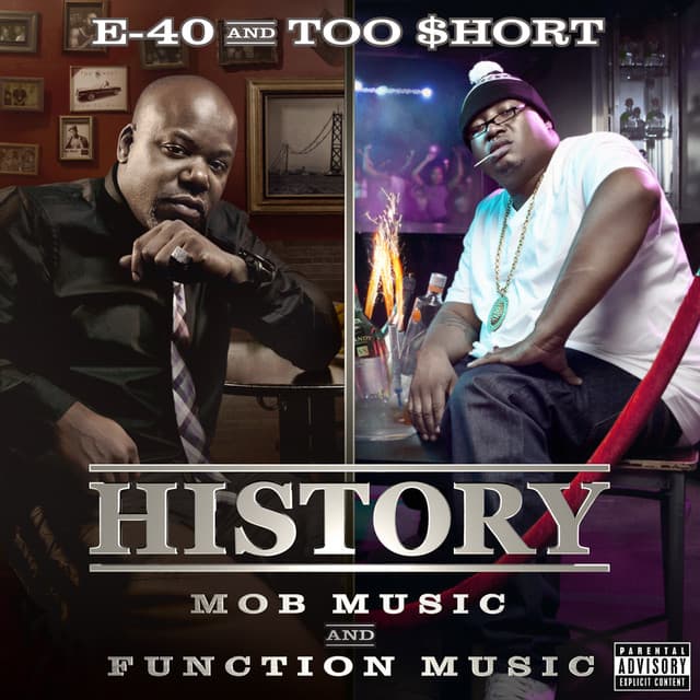 Release Cover E-40, Too $hort - History: Function & Mob Music