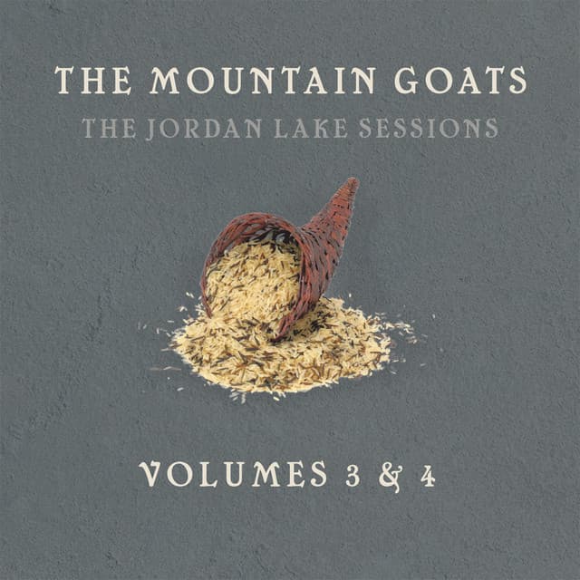 Release Cover The Mountain Goats - The Jordan Lake Sessions: Volumes 3 and 4