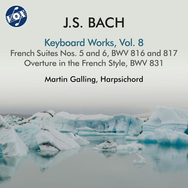 Release Cover Johann Sebastian Bach, Martin Galling - J.S. Bach: Keyboard Works, Vol. 8