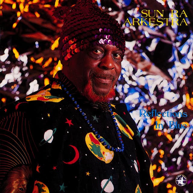 Release Cover Sun Ra Arkestra - Reflections In Blue