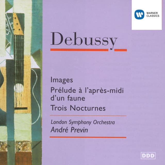 Release Cover Claude Debussy, André Previn, London Symphony Orchestra - Debussy: Images pour orchestre, Prélude à l'après-midi d'un faune & Nocturnes