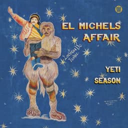 Release Cover El Michels Affair - Yeti Season (Deluxe Version)