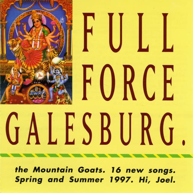 Release Cover The Mountain Goats - Full Force Galesburg