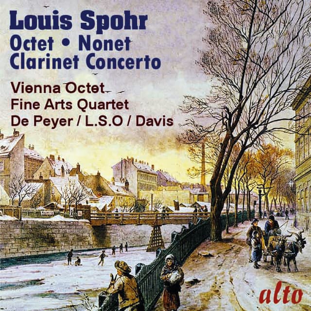 Release Cover Louis Spohr, Gervase De Peyer, London Symphony Orchestra, Vienna Octet, Fine Arts Quartet, New York Wind Quintet, Colin Davis - Spohr: Octet; Clarinet Concerto No. 1; Nonet