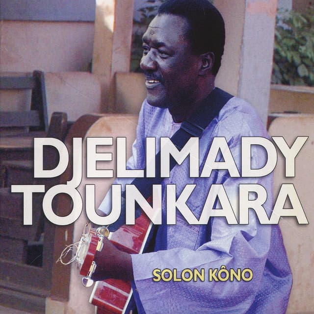 Release Cover Djelimady Tounkara - Solon Kôno