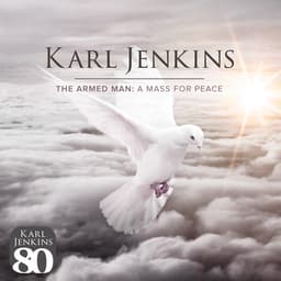 Release Cover Karl Jenkins - The Armed Man: A Mass For Peace