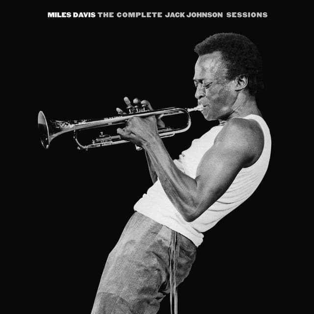 Release Cover Miles Davis - The Complete Jack Johnson Sessions