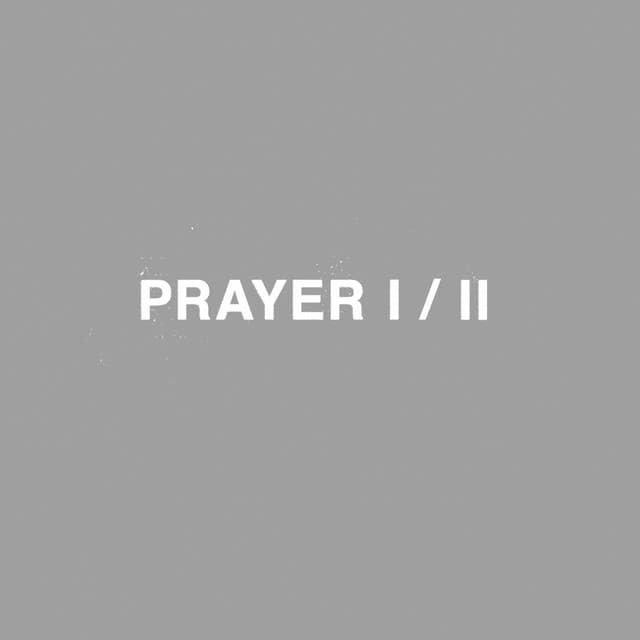 Release Cover Prayer - Prayer I / II