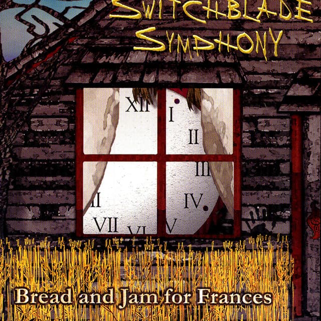 Release Cover Switchblade Symphony - Bread And Jam For Frances