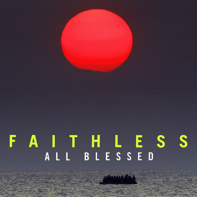 Release Cover Faithless - All Blessed (Deluxe)