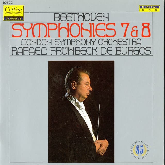 Release Cover Ludwig van Beethoven, Rafael Frühbeck de Burgos, London Symphony Orchestra - Beethoven: Symphonies No.7 & No.8