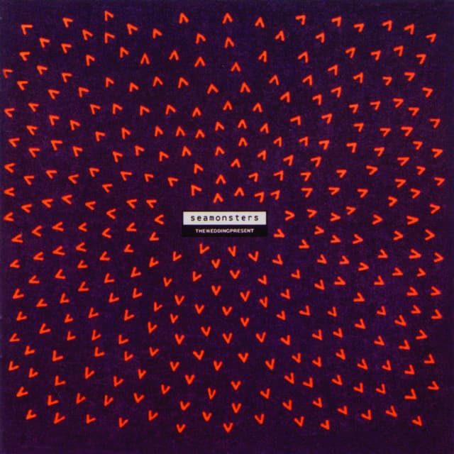 Release Cover The Wedding Present - Seamonsters