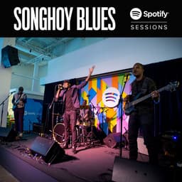 Release Cover Songhoy Blues - Spotify Sessions