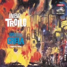 Release Cover Aníbal Troilo, Roberto Grela - Anibal Troilo (Pichuco) - Roberto Grela (Cuarteto Tipico)
