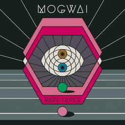 Release Cover Mogwai - Rave Tapes