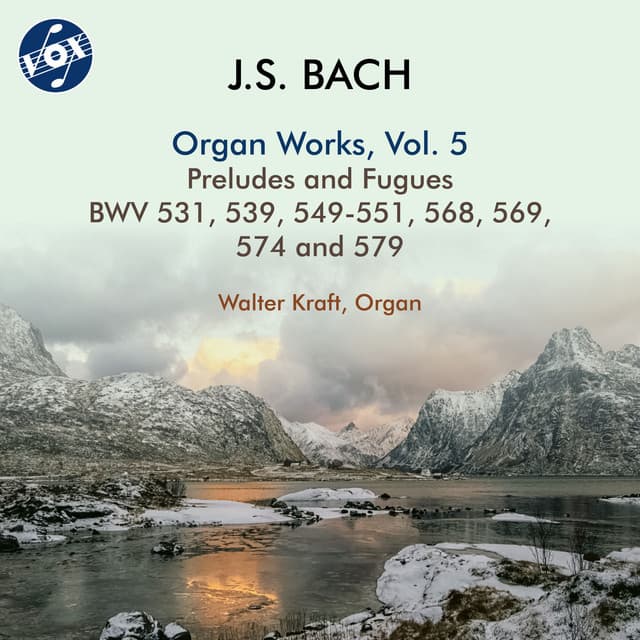 Release Cover Johann Sebastian Bach, Walter Kraft - J.S. Bach: Organ Works, Vol. 5