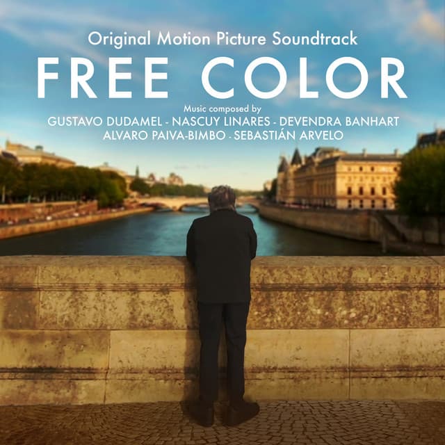 Release Cover Gustavo Dudamel, Devendra Banhart, Nella - Free Color (Original Motion Picture Soundtrack)