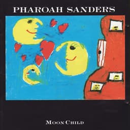 Release Cover Pharoah Sanders - Moon Child
