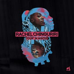 Release Cover Rachel Chinouriri - Four° In Winter