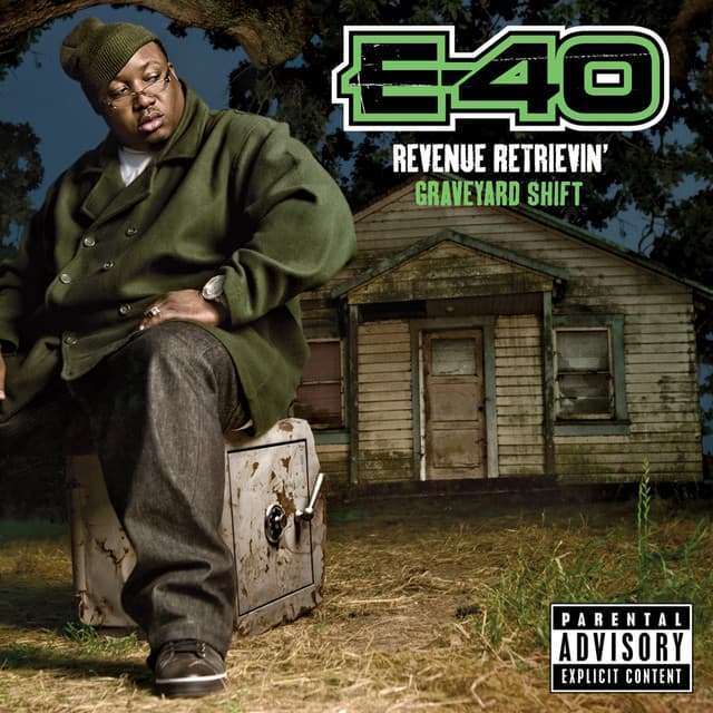 Release Cover E-40 - Revenue Retrievin': Graveyard Shift