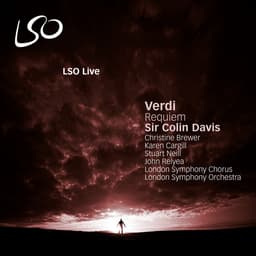 Release Cover Giuseppe Verdi, Sir Colin Davis, London Symphony Chorus, London Symphony Orchestra - Verdi: Requiem