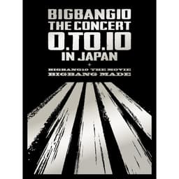 Release Cover BIGBANG - BIGBANG10 THE CONCERT : 0.TO.10 IN JAPAN + BIGBANG10 THE MOVIE BIGBANG MADE