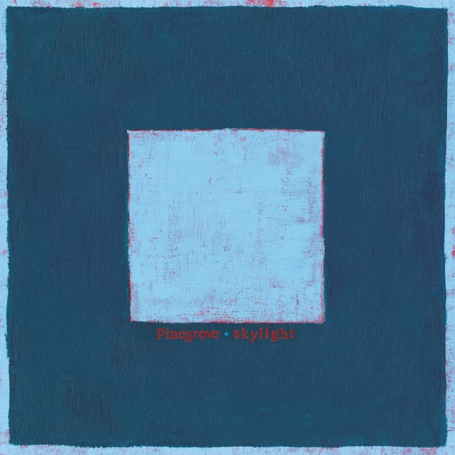 Release Cover Pinegrove - Skylight