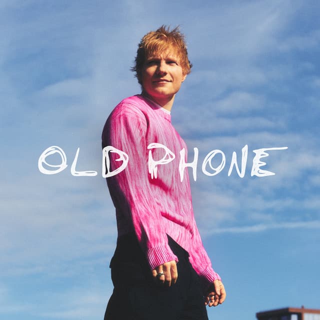 Release Cover Ed Sheeran - Old Phone