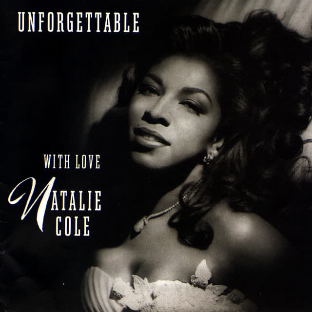 Release Cover Natalie Cole - Unforgettable: With Love