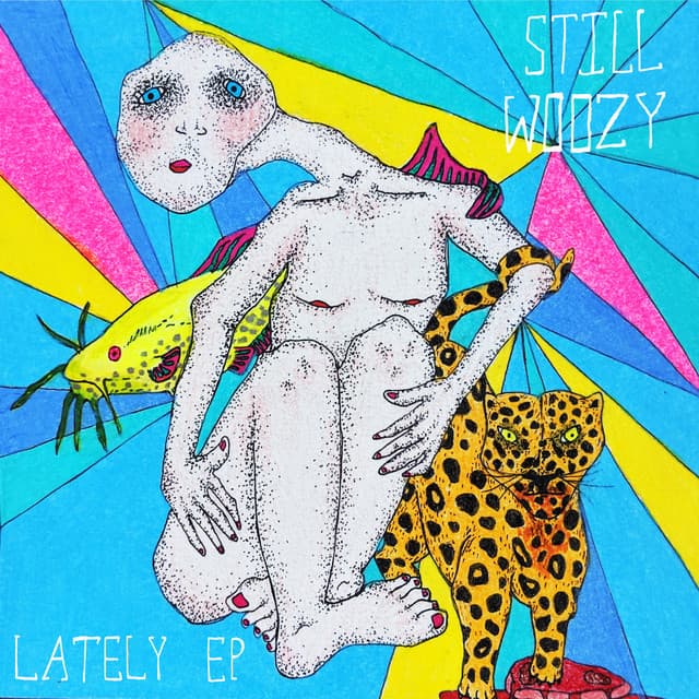 Release Cover Still Woozy - Lately EP
