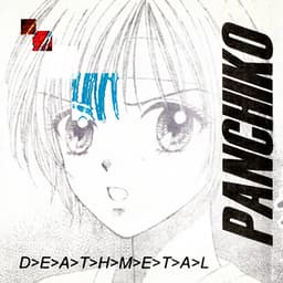 Release Cover Panchiko - D>E>A>T>H>M>E>T>A>L