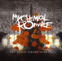 Release Cover My Chemical Romance - The Black Parade Is Dead!