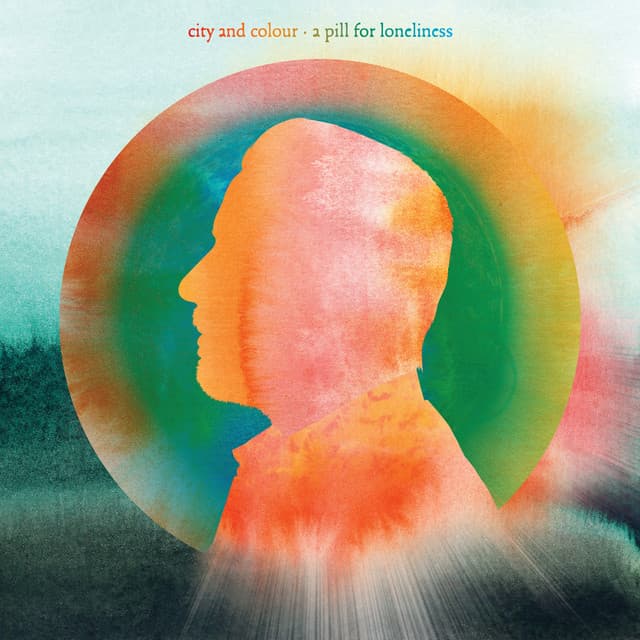 Release Cover City and Colour - A Pill for Loneliness