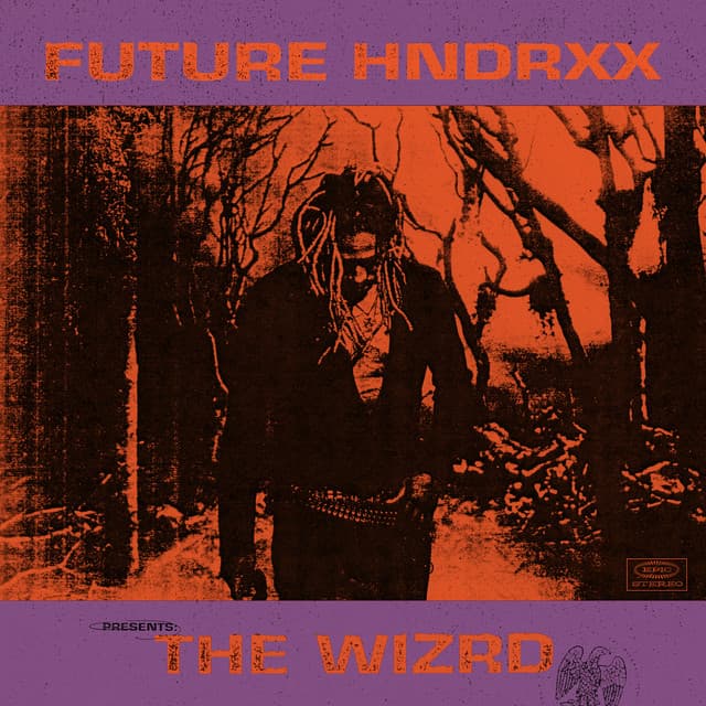 Release Cover Future - Future Hndrxx Presents: The WIZRD