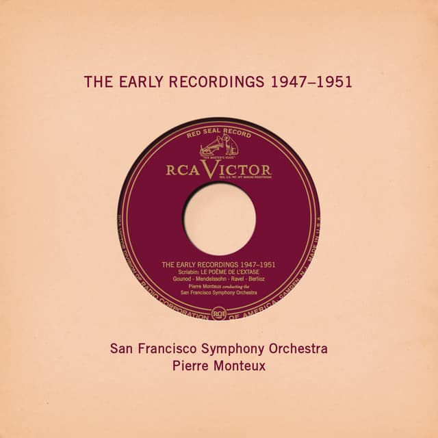 Release Cover Pierre Monteux, San Francisco Symphony - Pierre Monteux: The Early Recordings 1947 - 1951