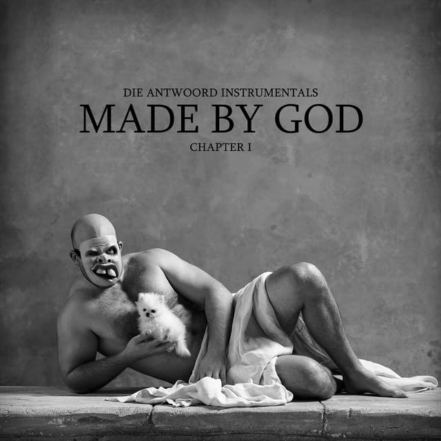 Release Cover Die Antwoord - MADE BY GOD (Chapter I)