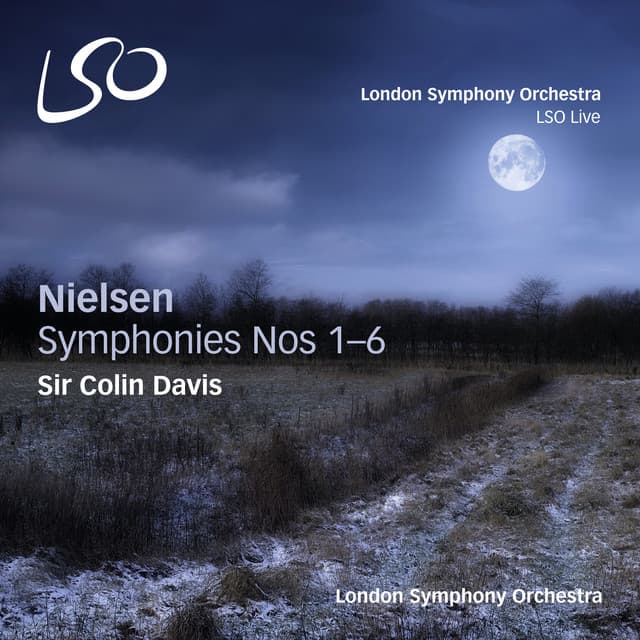 Release Cover Carl Nielsen, London Symphony Orchestra, Sir Colin Davis - Nielsen: Symphonies Nos. 1-6