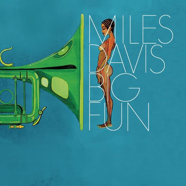 Release Cover Miles Davis - Big Fun (2022 Remaster)