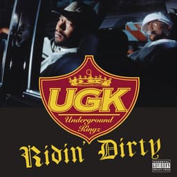 Release Cover UGK - Ridin' Dirty