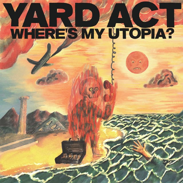 Release Cover Yard Act - Where’s My Utopia?