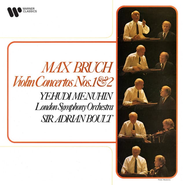 Release Cover Max Bruch, Yehudi Menuhin, London Symphony Orchestra, Sir Adrian Boult - Bruch: Violin Concertos Nos. 1 & 2