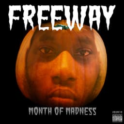 Release Cover Freeway - Month of Madness, Vol. 10