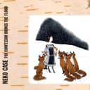 Release Cover Neko Case - Fox Confessor Brings The Flood (Bonus Track Version)
