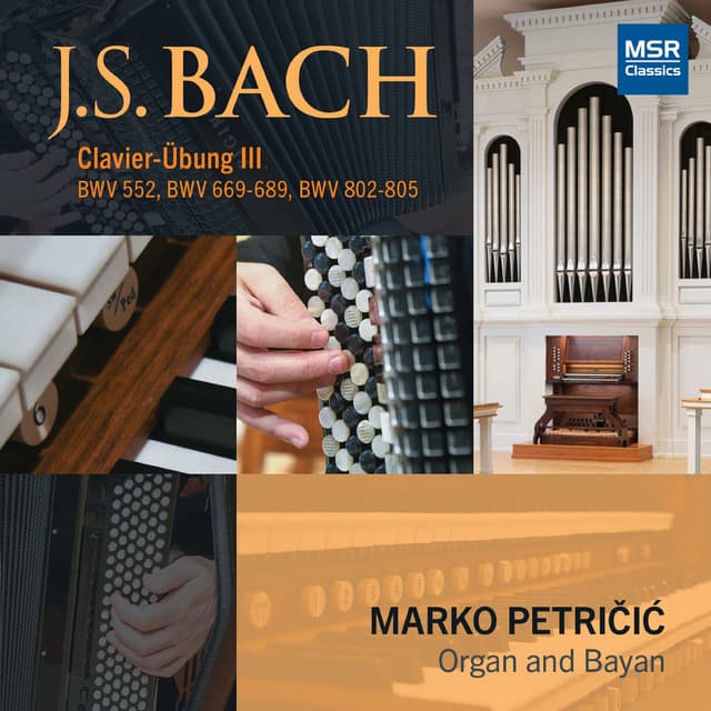 Release Cover Johann Sebastian Bach, Marko Petričić - Johann Sebastian Bach: Clavier-Übung III